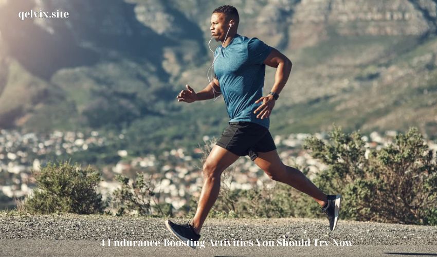 4 Endurance-Boosting Activities You Should Try Now